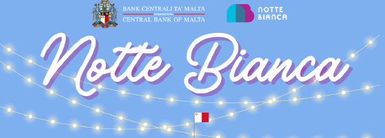 Notte Bianca at the Central Bank of Malta