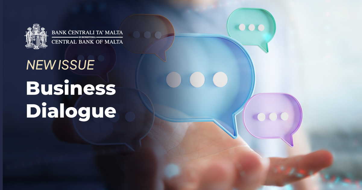 Central Bank of Malta Business Dialogue Publication – Second edition of 2023