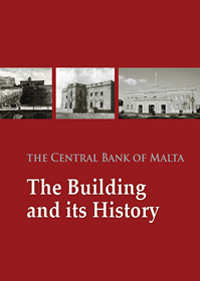 The Central Bank of Malta – The Building and its History